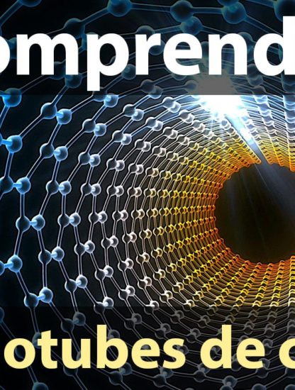 comprendre nanotubes carbone video