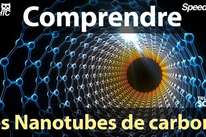comprendre nanotubes carbone video